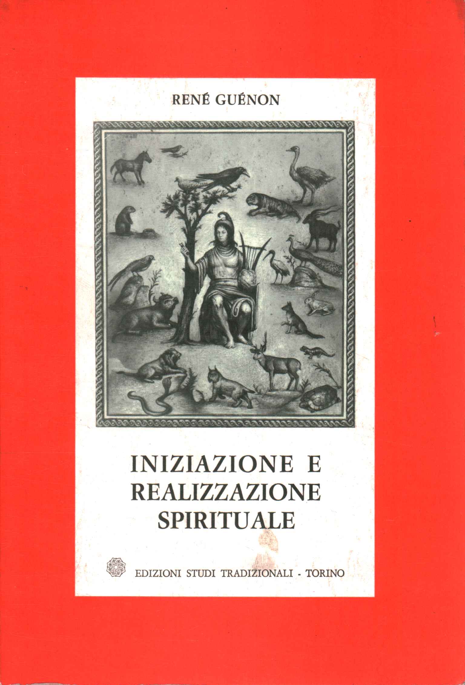 Initiation und spirituelle Verwirklichung