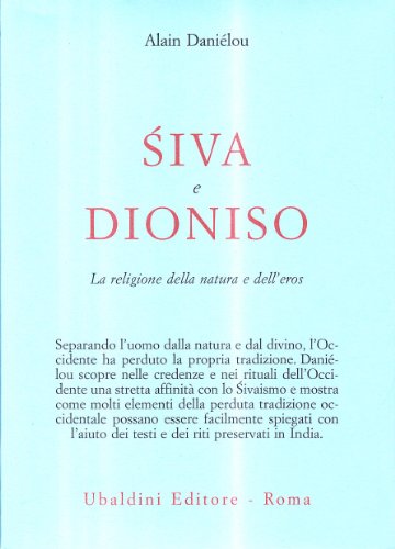 Śiva et Dionysos, Siva et Dionysos