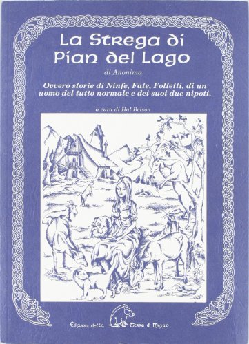 Die Hexe von Pian del Lago