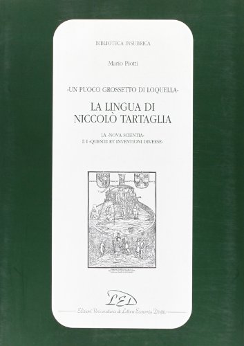 Un pequeño Grosseto de Loquella. El idioma