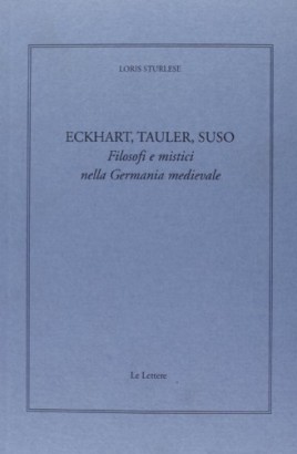 Eckhart, Tauler, Suso