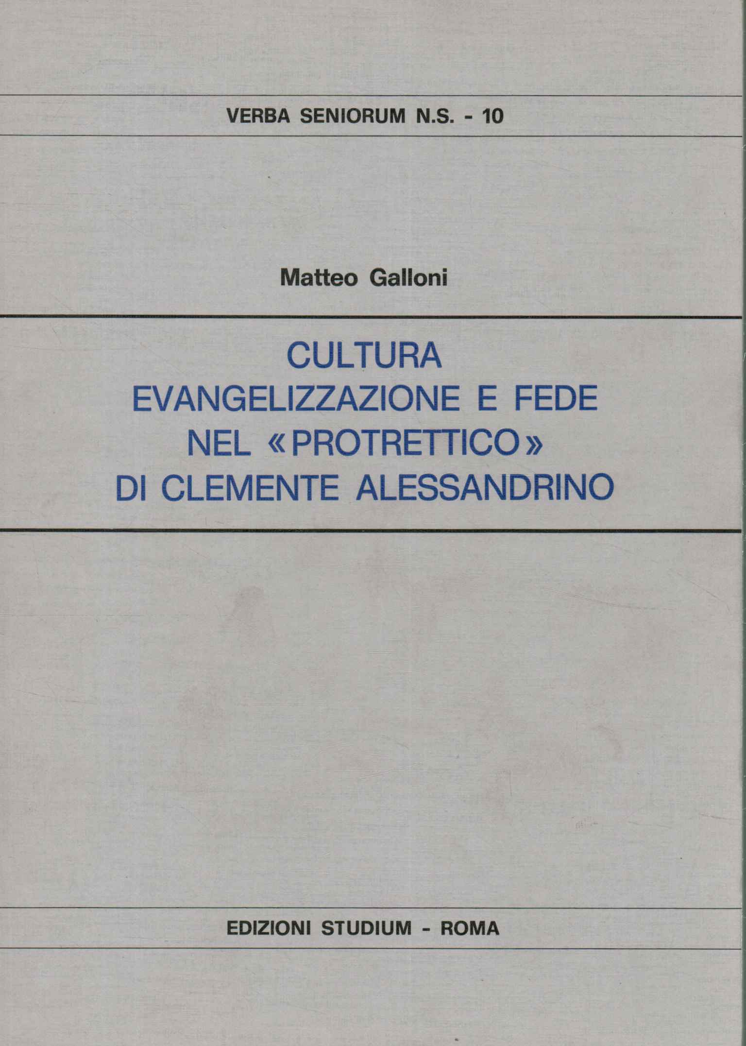 Cultura evangelizzazione e fede nel prot