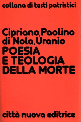 Poesia e teologia della morte