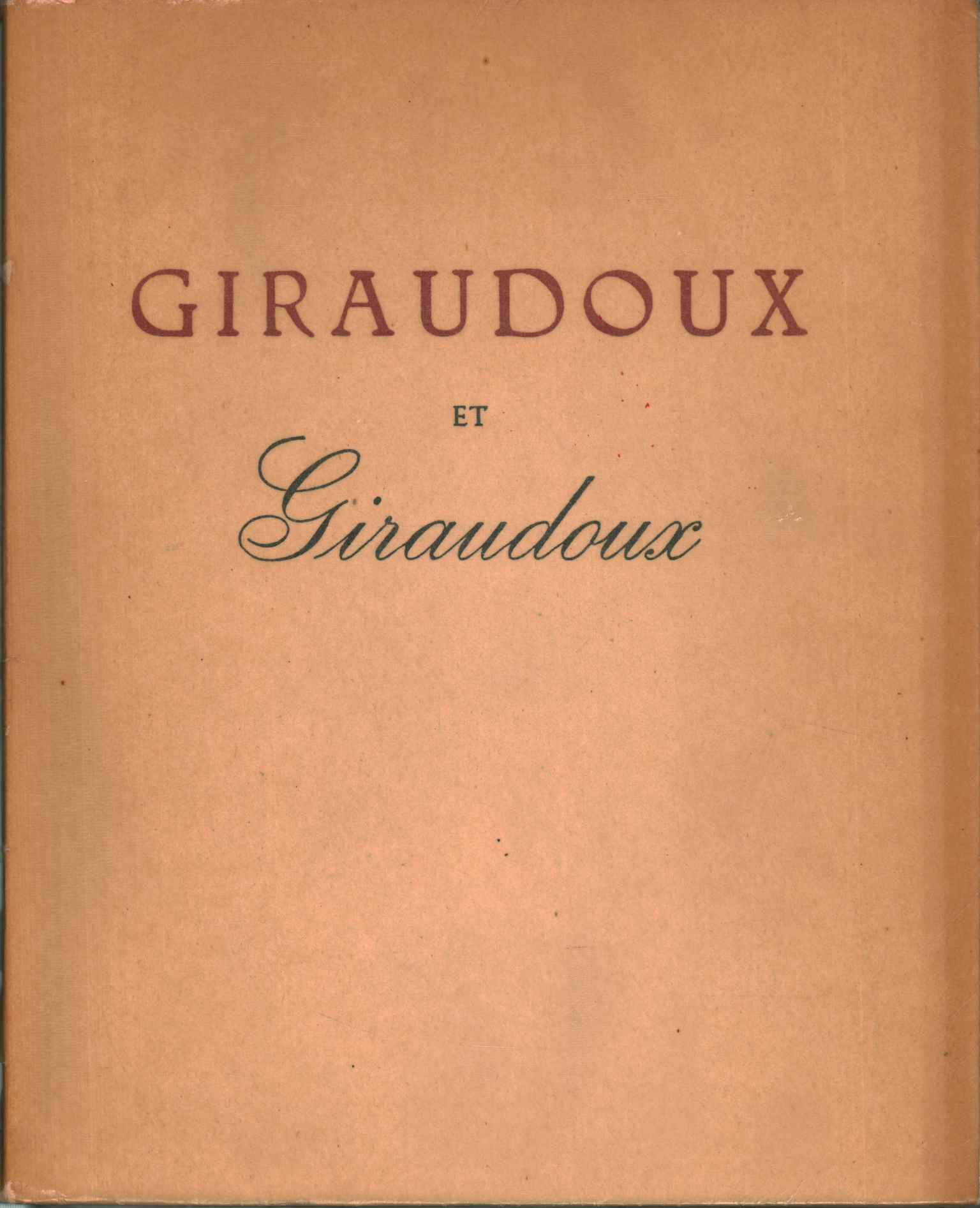 Giraudoux und Giraudoux