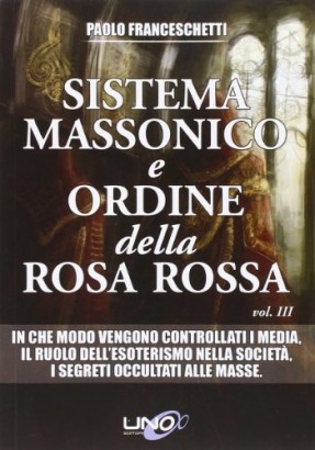 Sistema massonico e ordine della rosa rossa