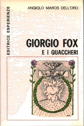 Giorgio Fox e i quaccheri