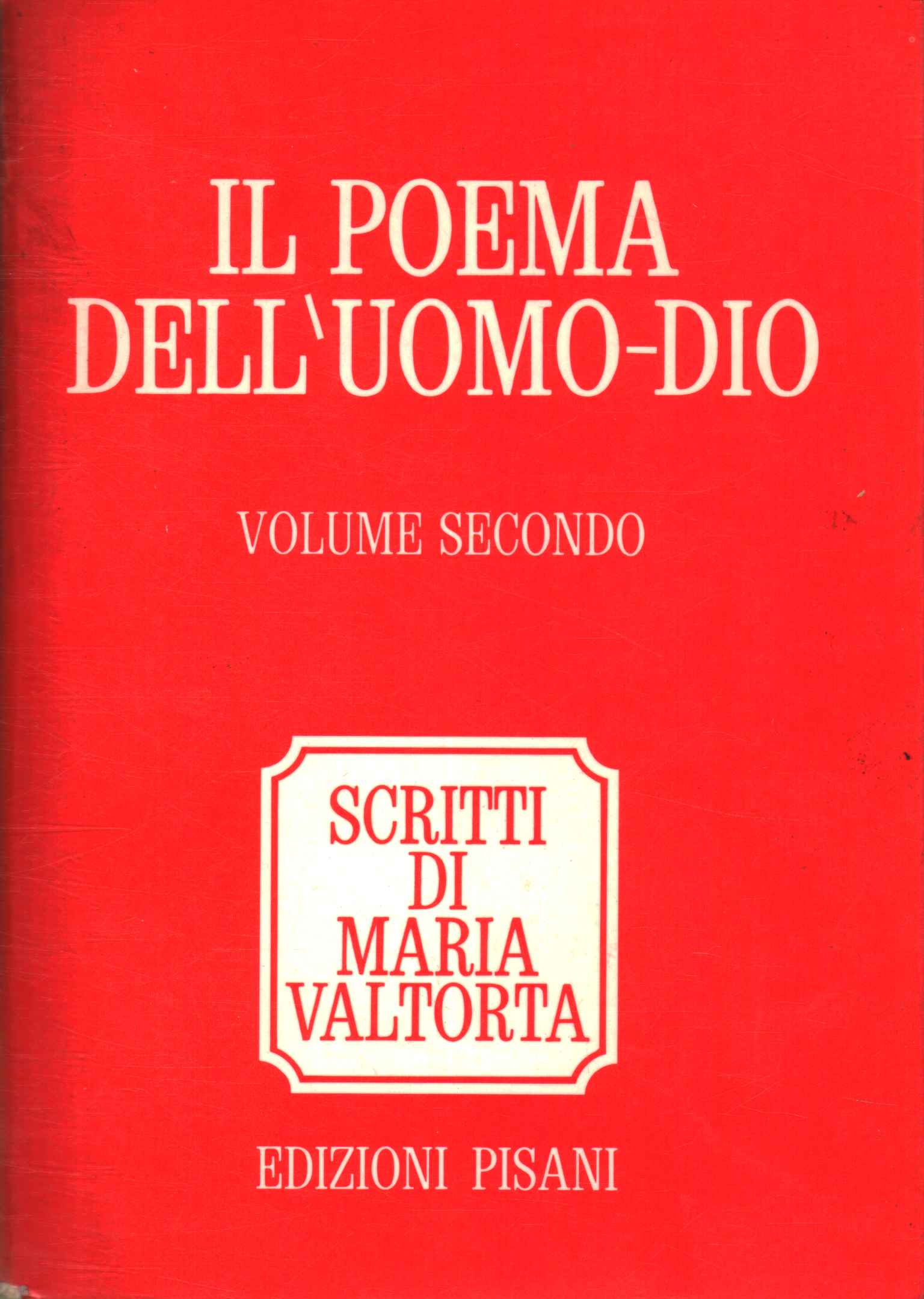 Il poema dell'uomo-dio,Il poema dell'uomo-dio (Volume