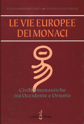 Le vie europee dei monaci