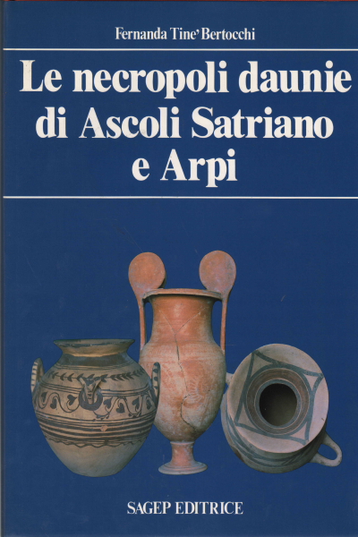 La nécropole daunienne d'Ascoli Satriano%2,La nécropole daunienne d'Ascoli Satriano%2