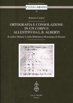 Ortografia e consolazione in un corpus allestito da L.B. Alberti