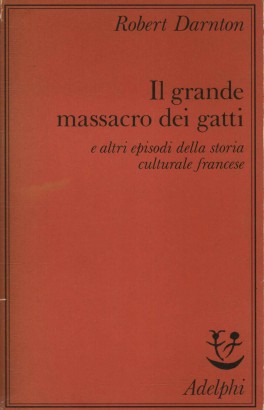 Il grande massacro dei gatti