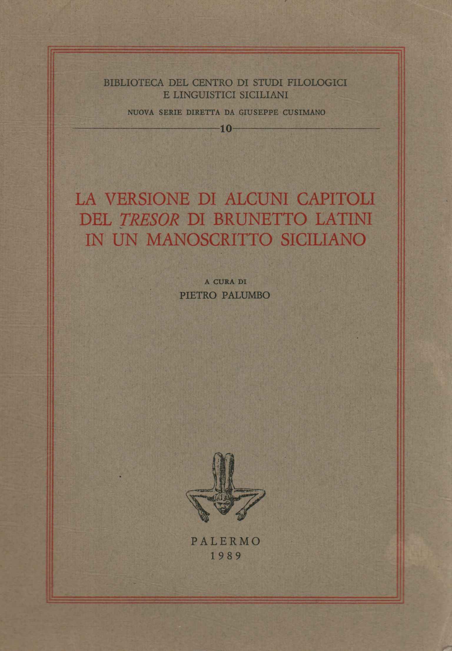 La versione di alcuni capitoli del Tre