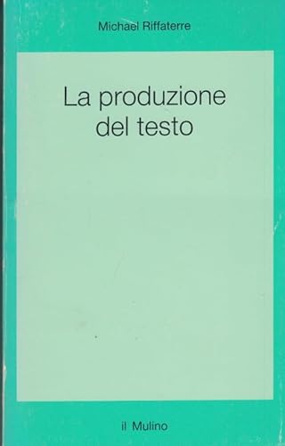 La produzione del testo