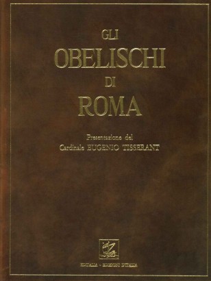 Gli obelischi di Roma e le loro epigrafi
