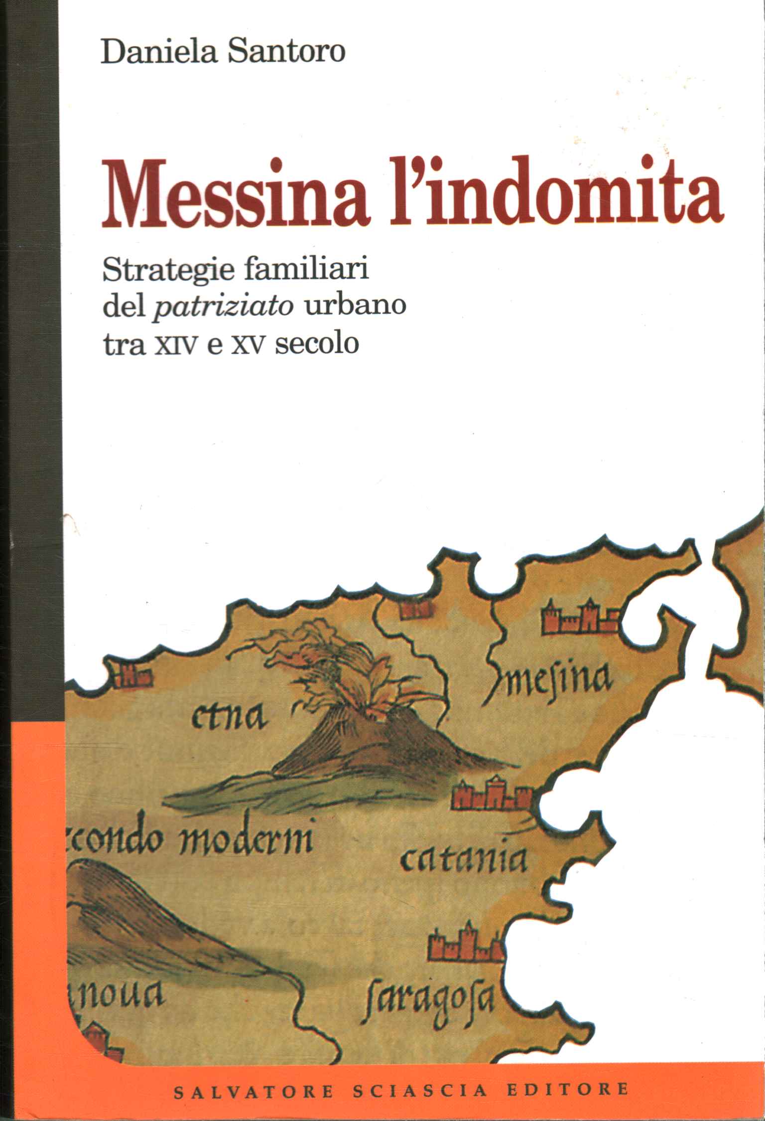 Messina the indomitable