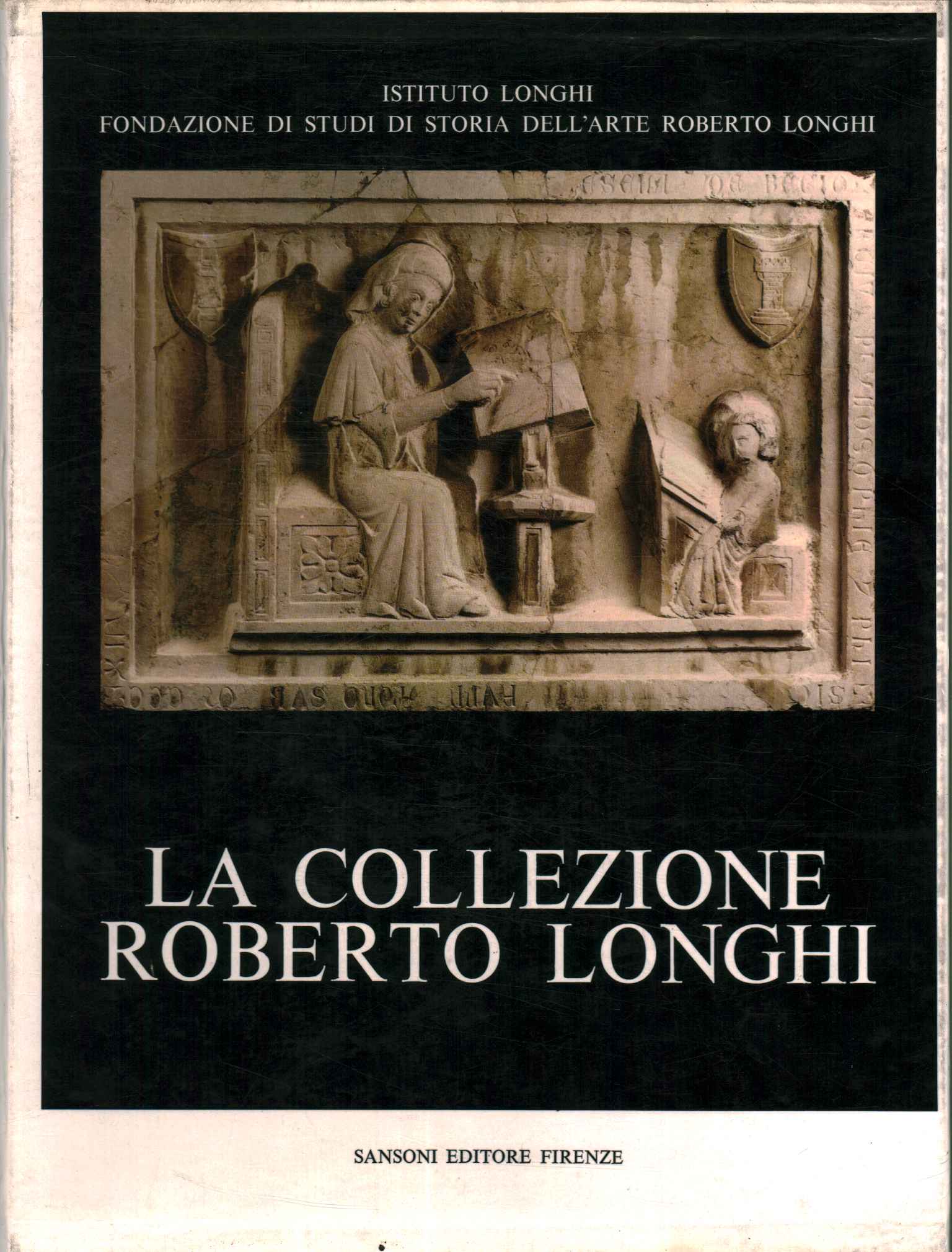 The Roberto Longhi collection