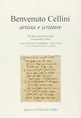 Benvenuto Cellini, artista e scrittore