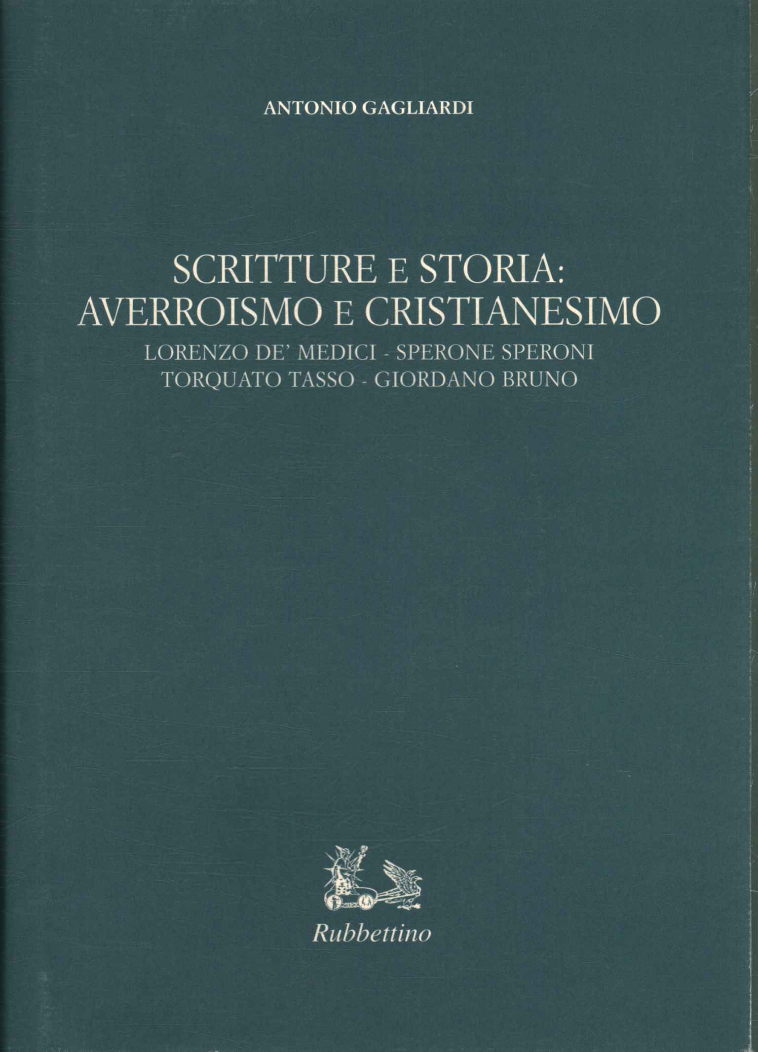 Escrituras e historia: averroísmo y cristianismo