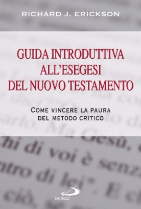 Guida introduttiva all'esegesi del Nuovo Testamento