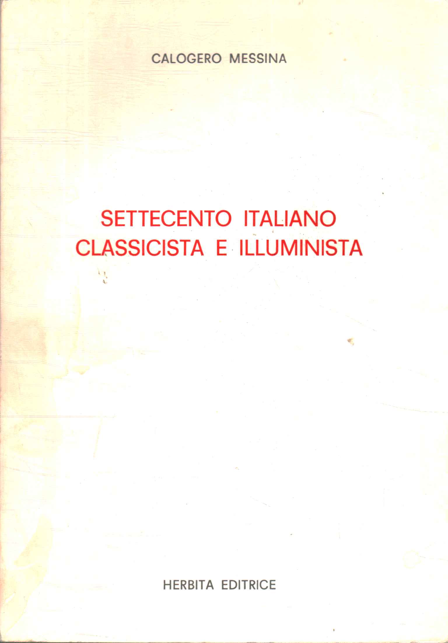 Classicisme et Lumières italiens du XVIIIe siècle