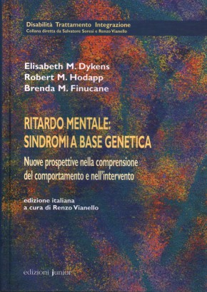 Ritardo mentale: sindromi a base genetica