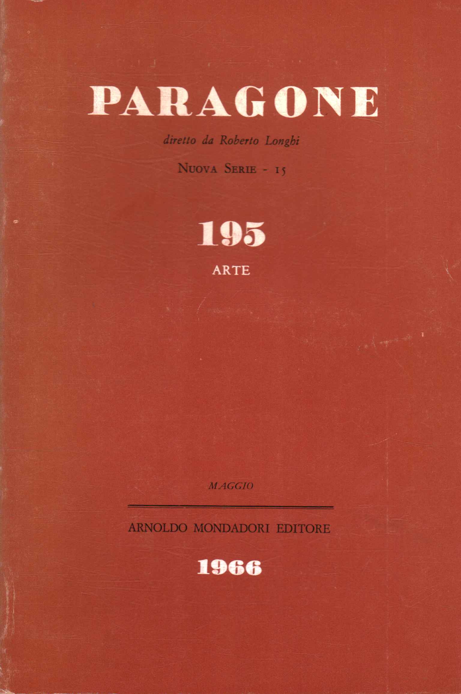 Comparación. Arte (Año XVII Número 195/15,Paragone. Arte (Año XVII Número 195/15