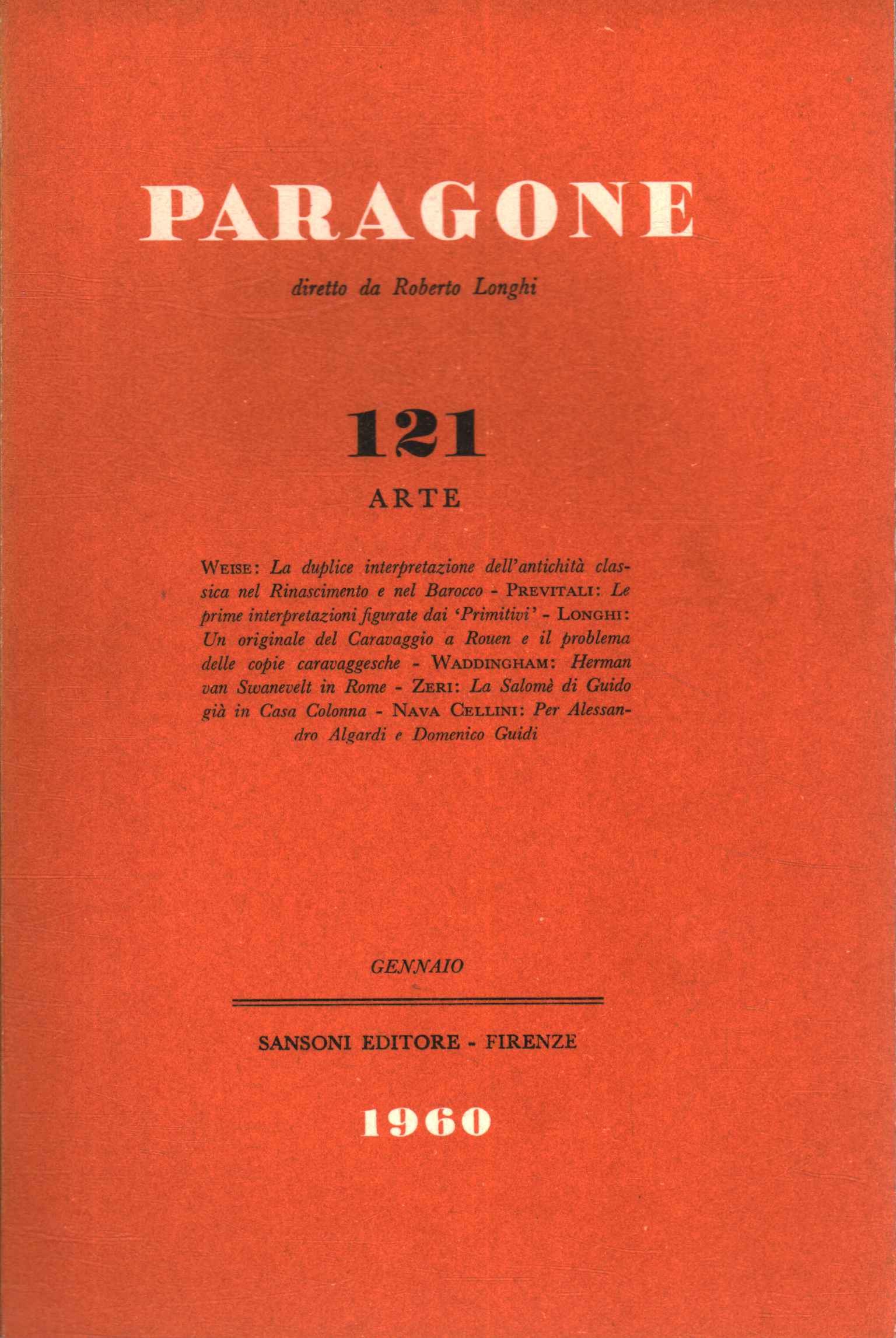 Paragone Arte (Anno IX Numero 121, bi,Paragone Arte (Anno XI Numero 121, bi,Paragone Arte (Anno XI Numero 121, bi,Paragone Arte (Anno XI Numero 121, bi,Paragone. Arte (Anno XI Numero 121, b,Paragone. Arte (Anno XI Numero 121, b