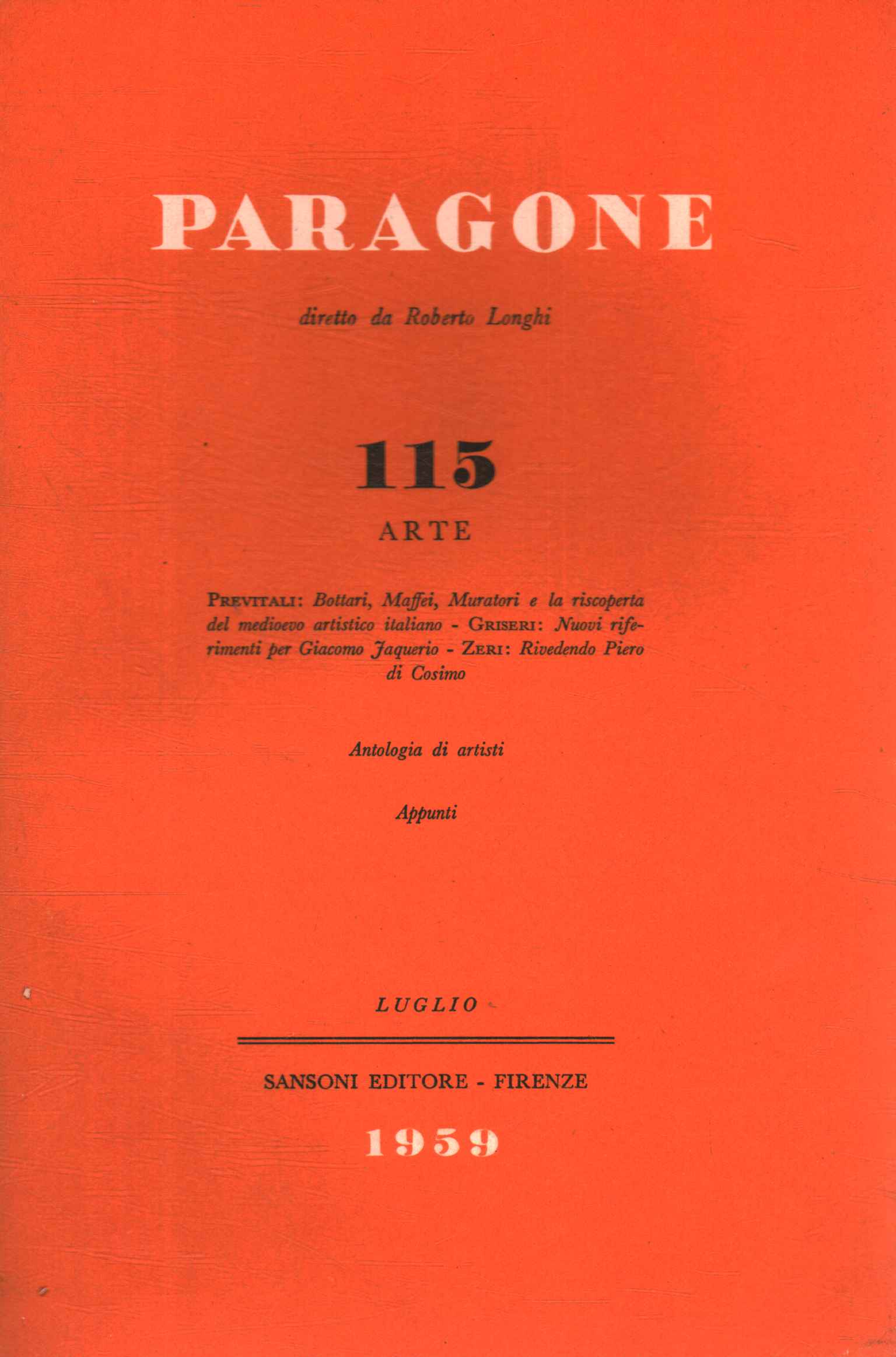 Paragone Arte (Jahrgang IX Nummer 115, Bi,Paragone Arte (Jahrgang IX Nummer 115, Bi,Paragone Arte (Jahrgang IX Nummer 115, bi,Paragone. Arte (Jahrgang IX Nummer 115, geb