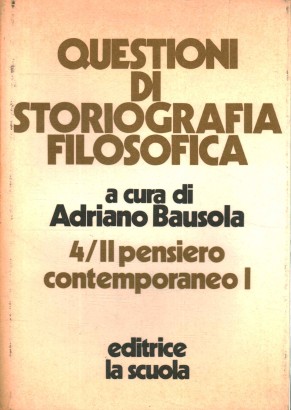 Questioni di storiografia filosofica (Volume 4)