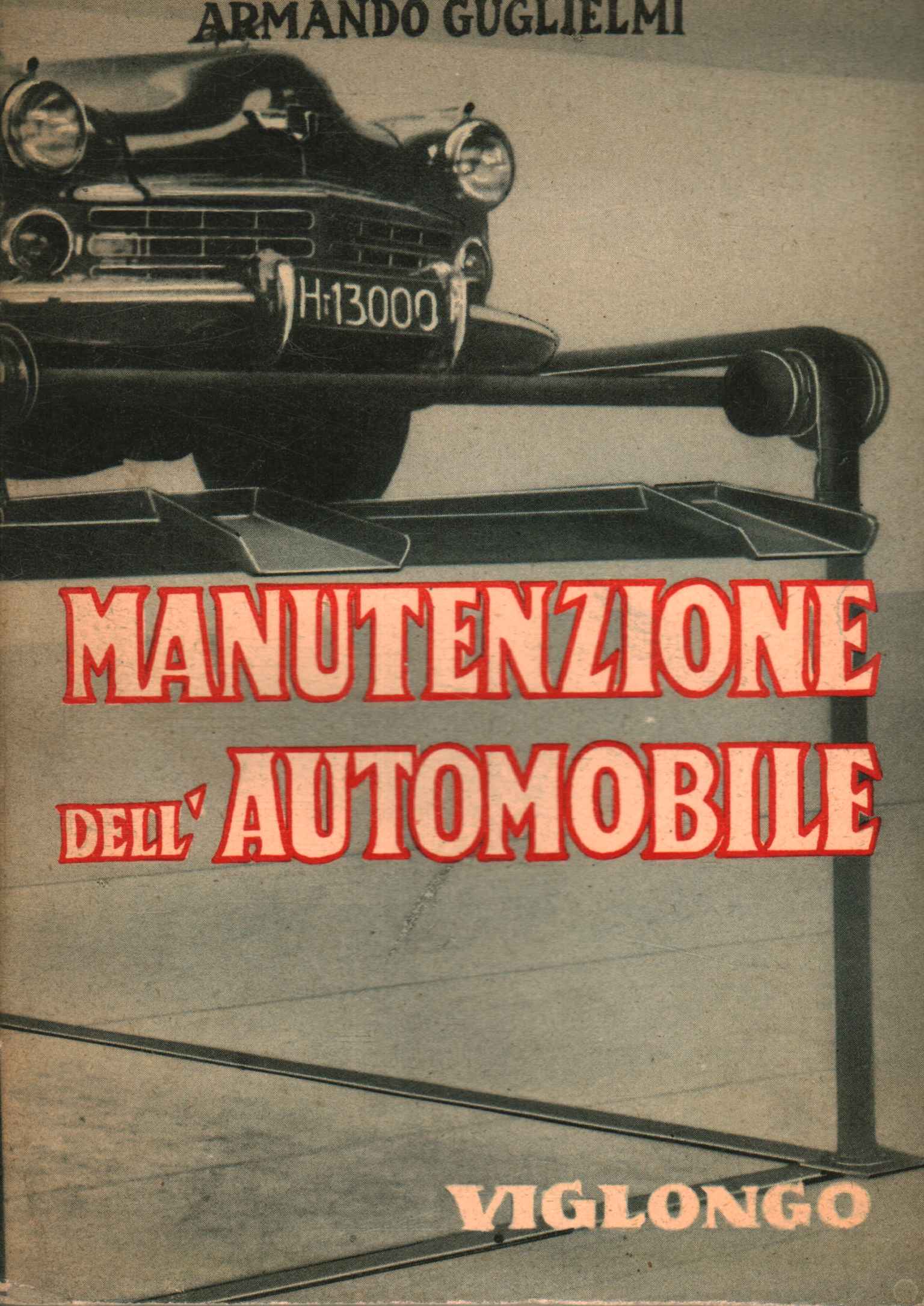 La manutenzione dell'automobile