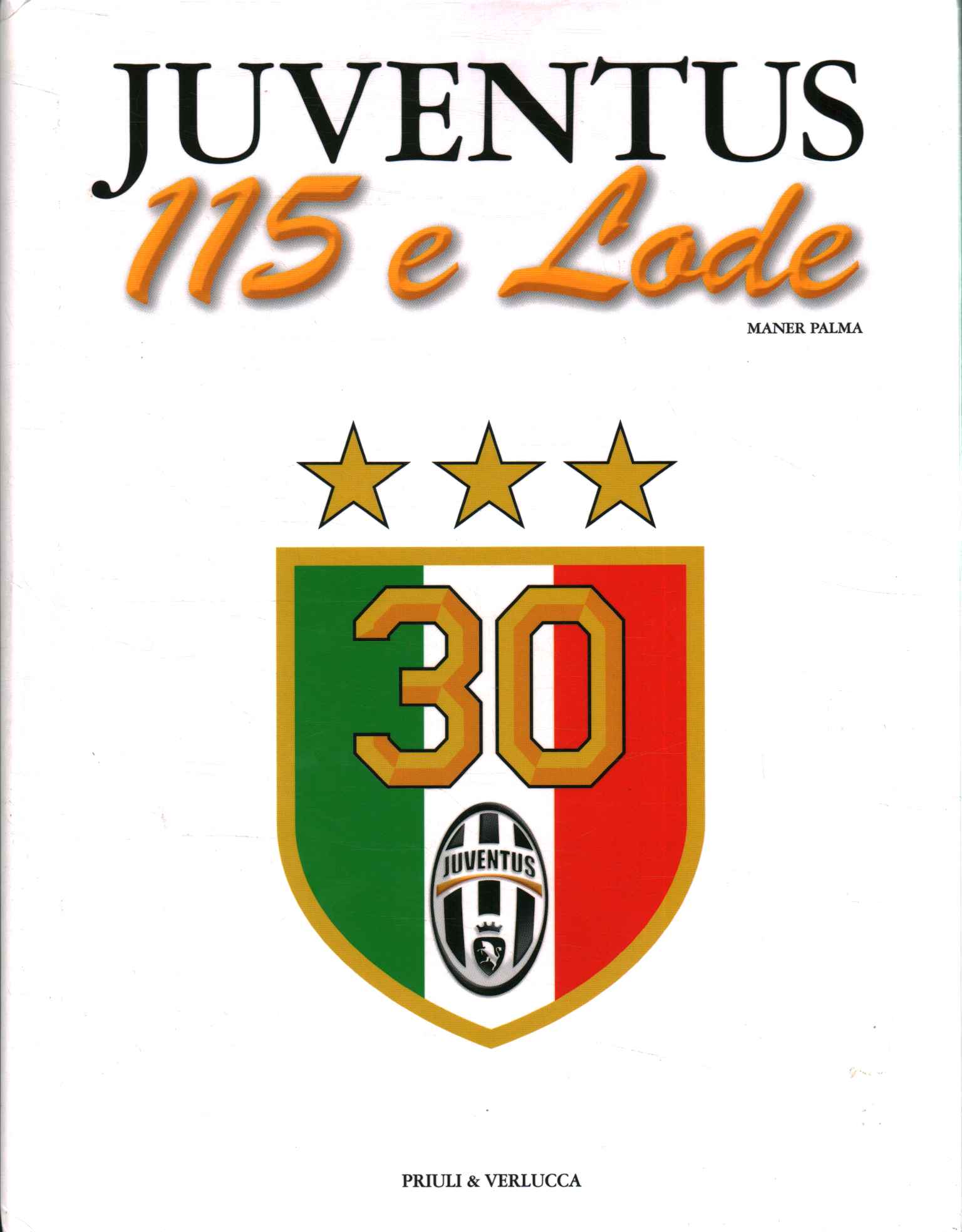 Juventus 115 avec les honneurs