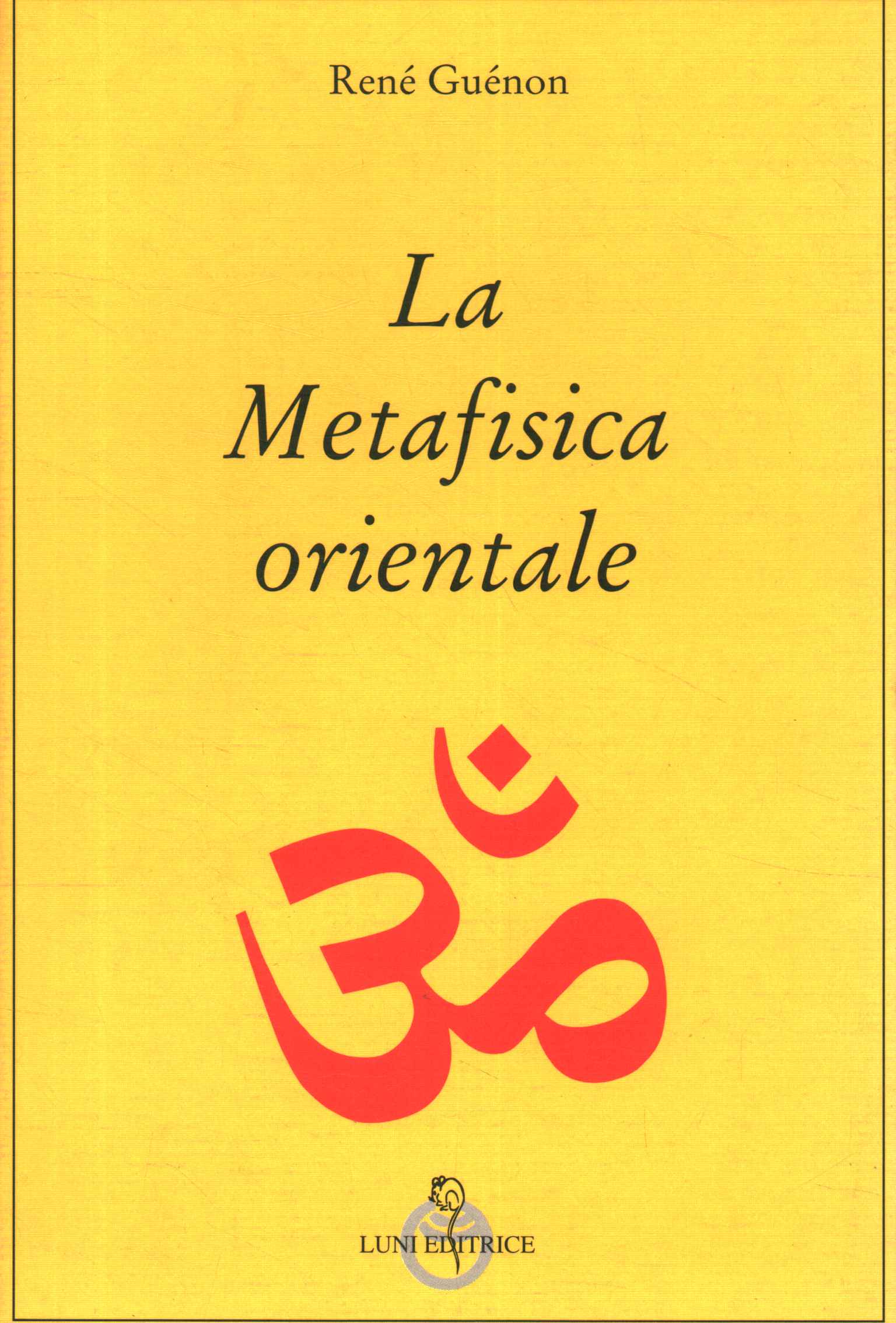 La metafisica orientale