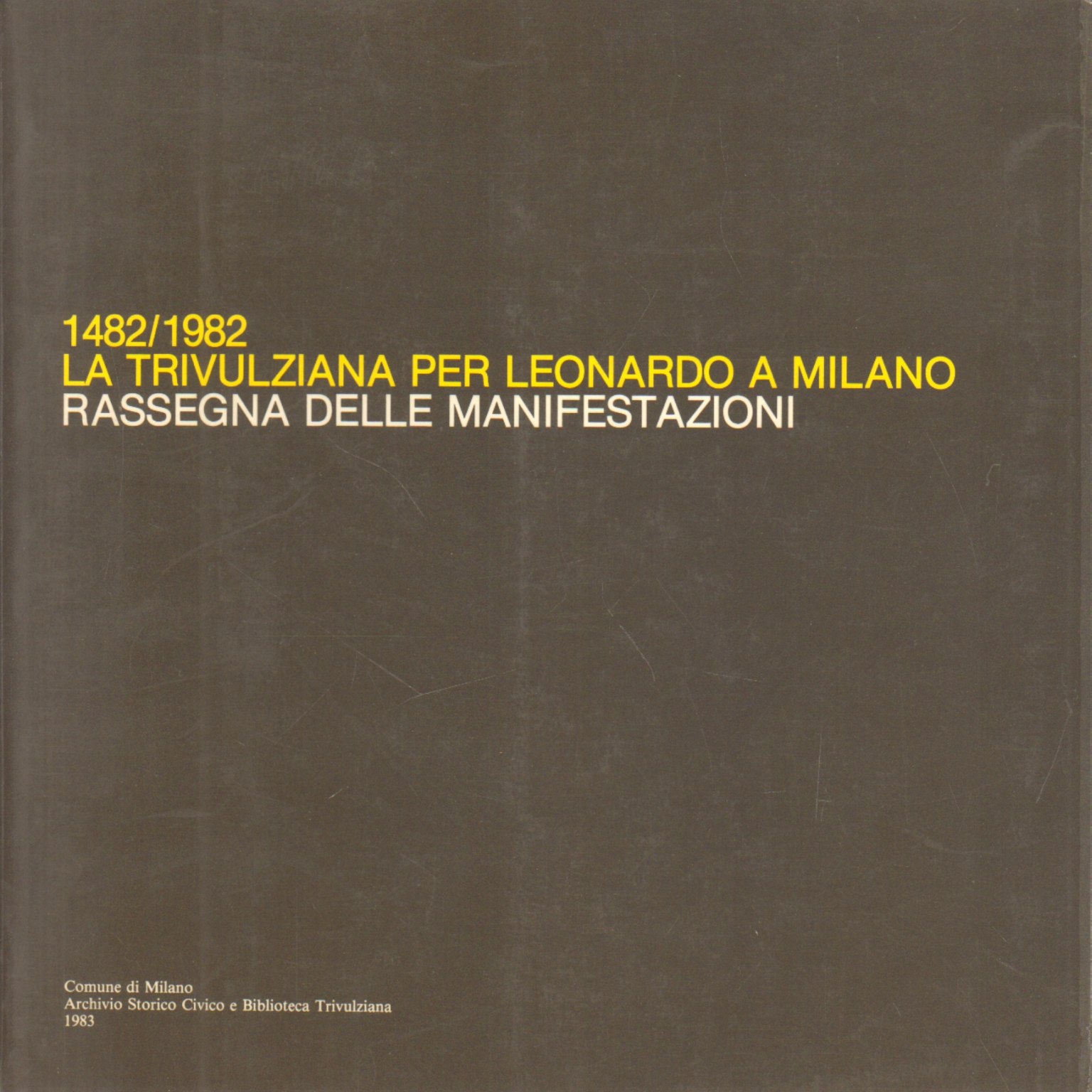 1482/1982 The Trivulziana for Leonardo a%