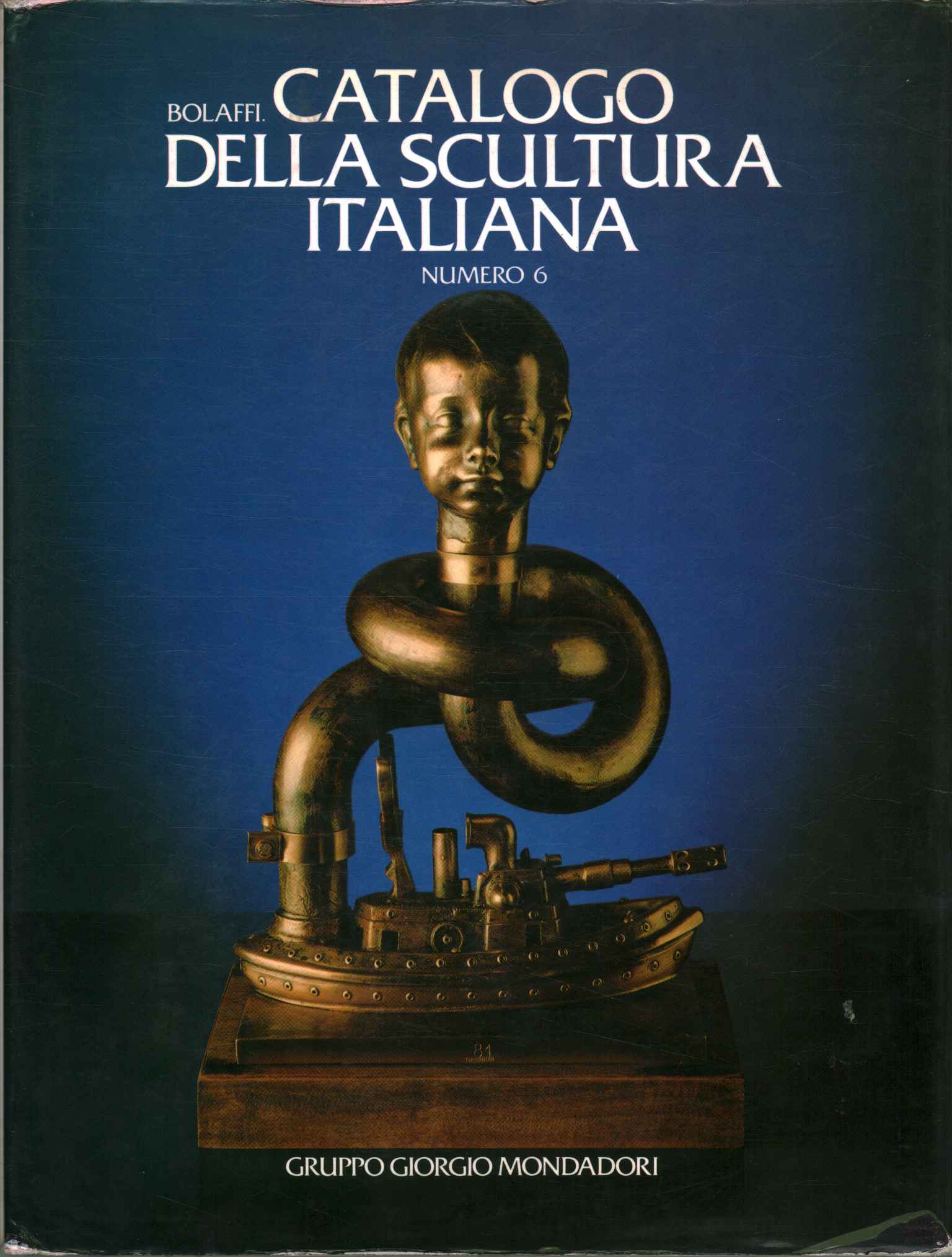 Bolaffi. Catálogo de escultura italiana%