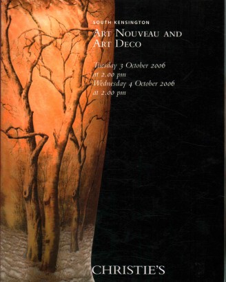 Art nouveau and art deco, Tuesday 3 October 2006 - Wednesday 4 October 2006. Christie's South Kensington