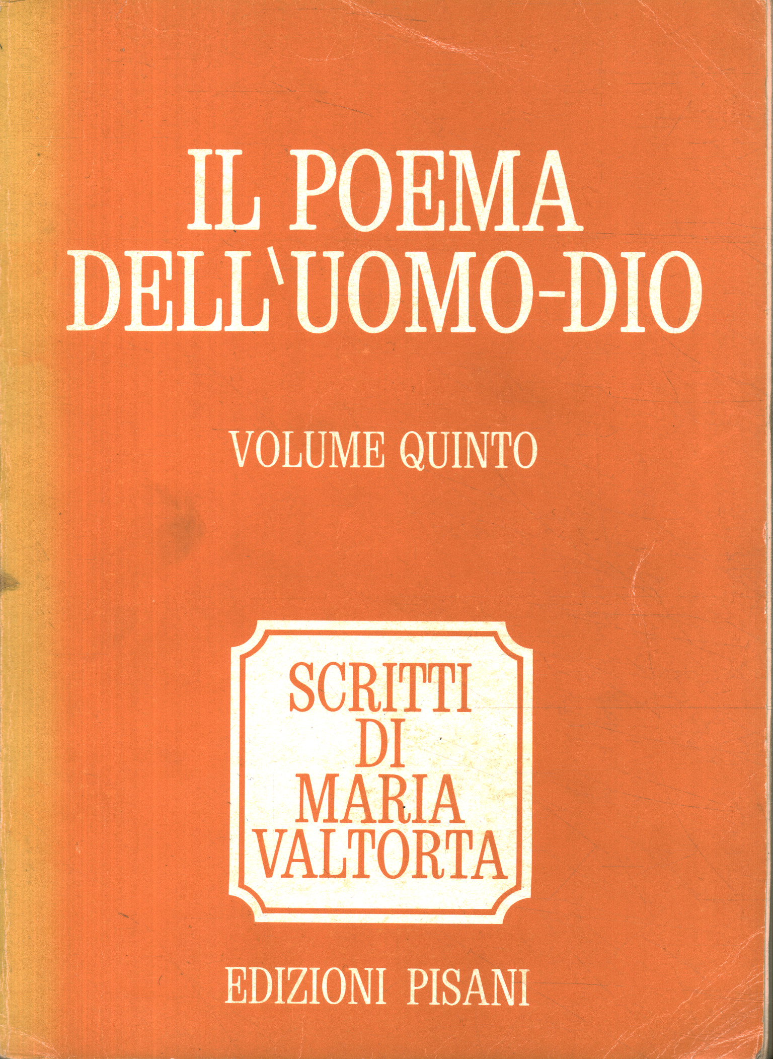 Il Poema dell'Uomo-Dio. Il terz