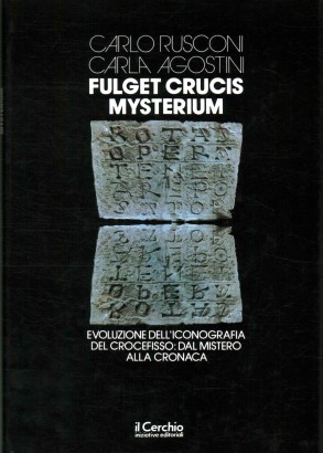 Fulget crucis mysterium