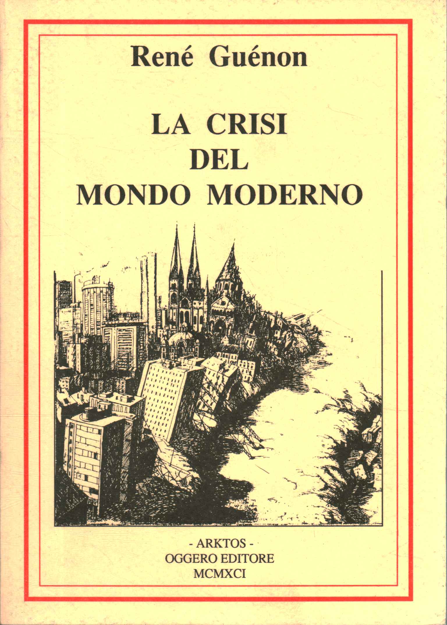 La crise du monde moderne