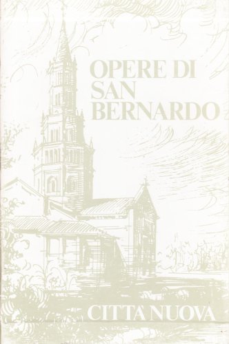 Works of St. Bernard V/1: Sermons on the