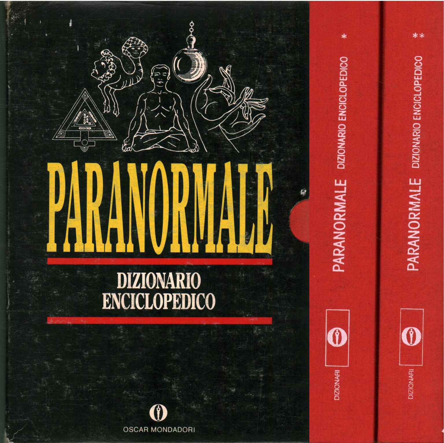 Paranormal. Dictionnaire encyclopédique (2 V