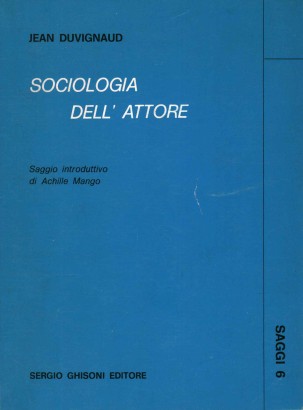 Sociologia dell'attore