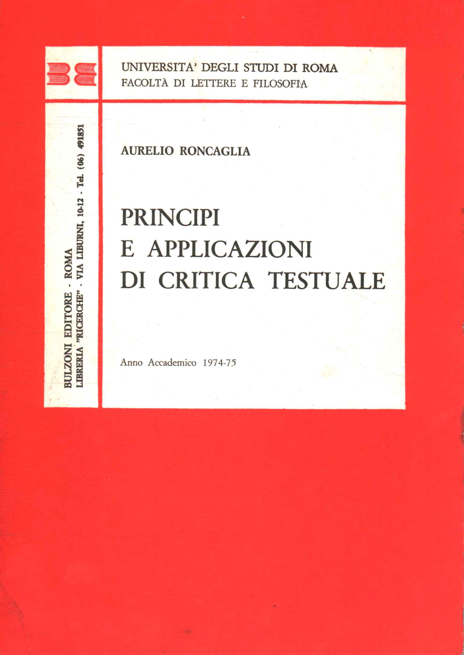 Principios y aplicaciones de la crítica textual.