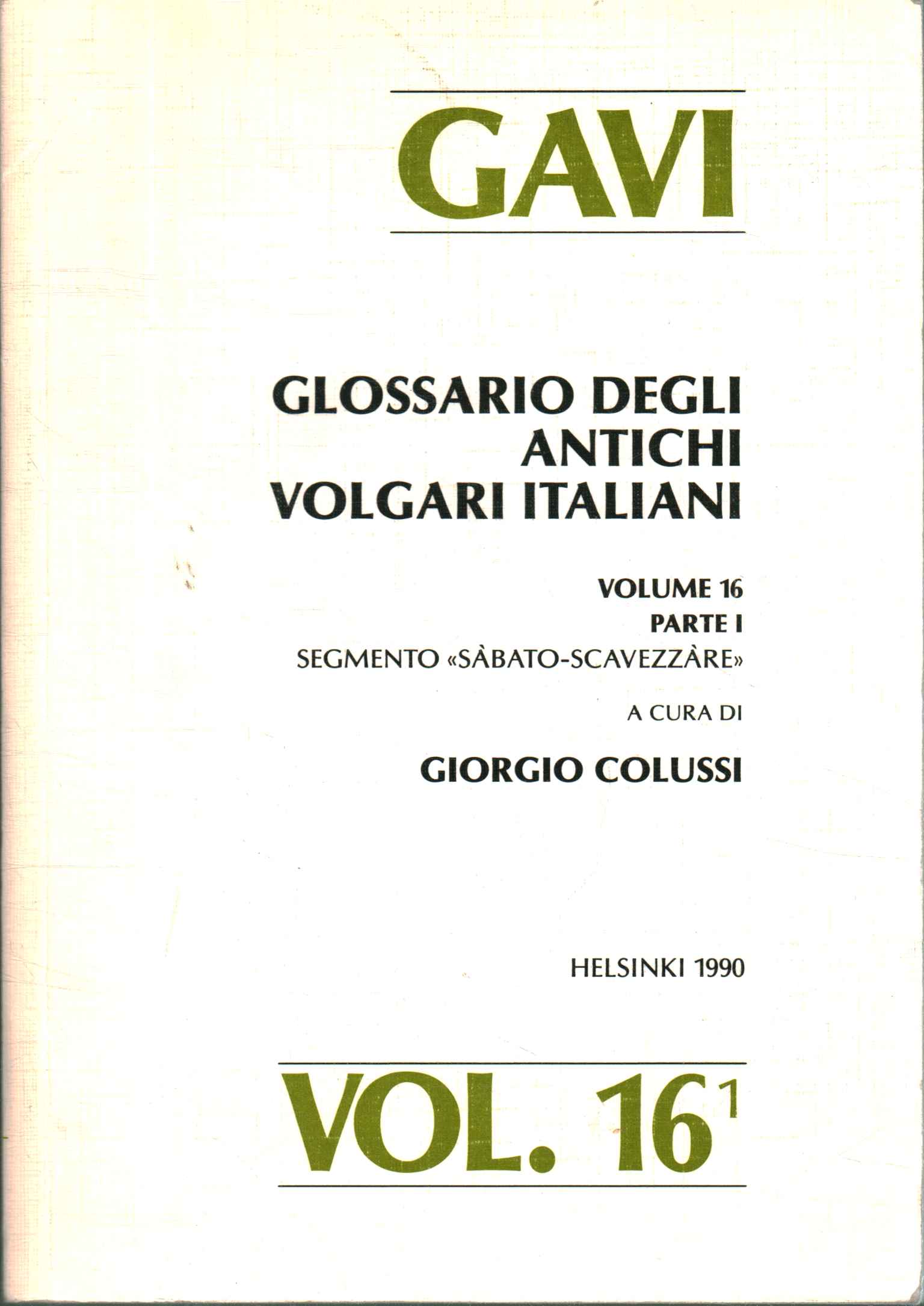 GAVI: Glossary of ancient Italian vernaculars