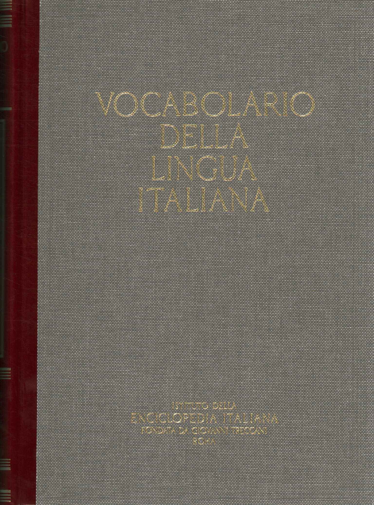 Vocabulaire de la langue italienne (I A-,Vocabulaire de la langue italienne (I A-,Vocabulaire de la langue italienne (I A-