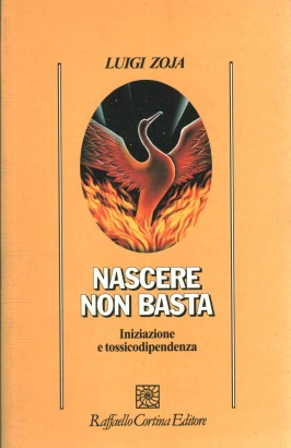 Nascere non basta