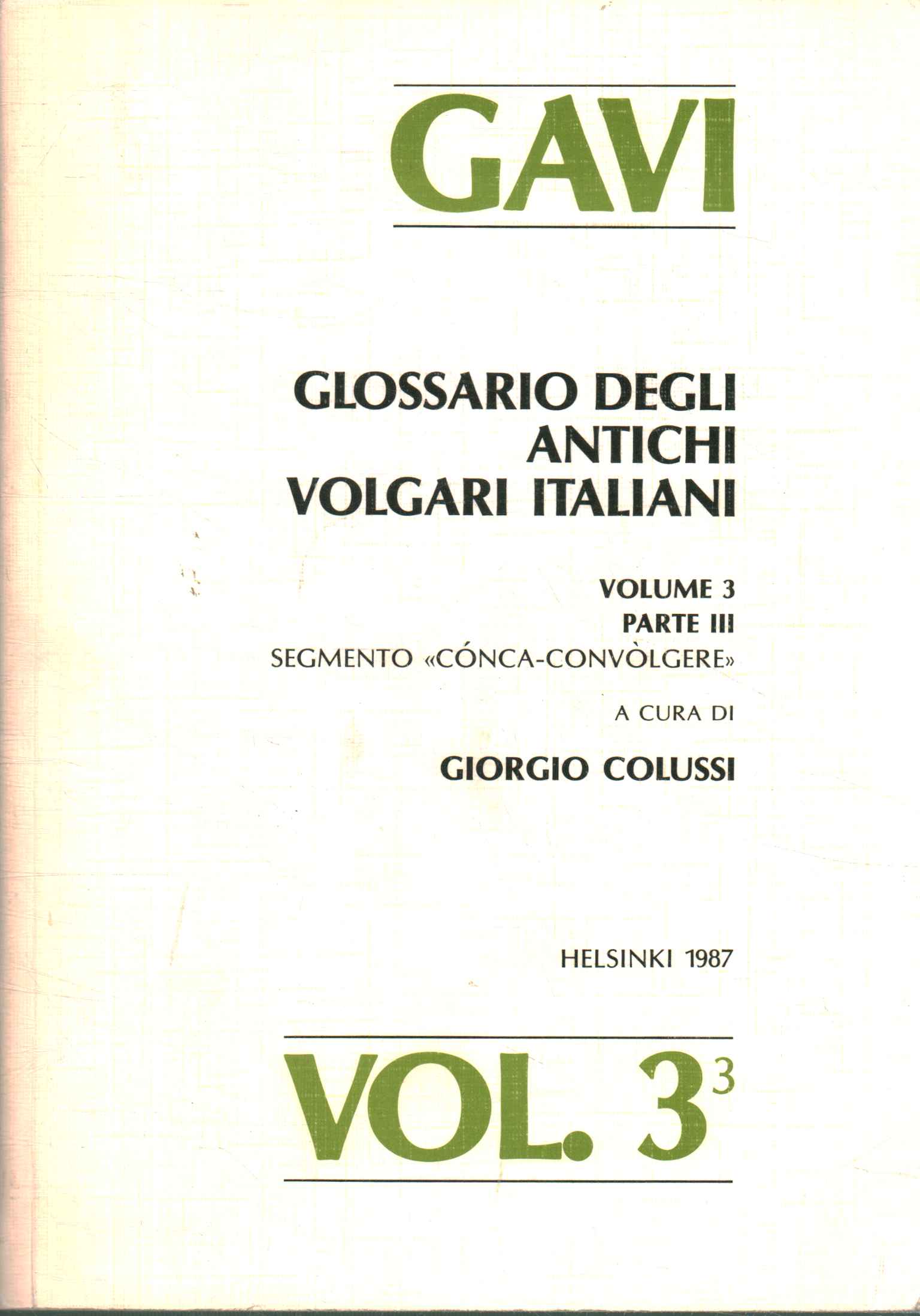 GAVI : Glossaire des langues vernaculaires italiennes anciennes