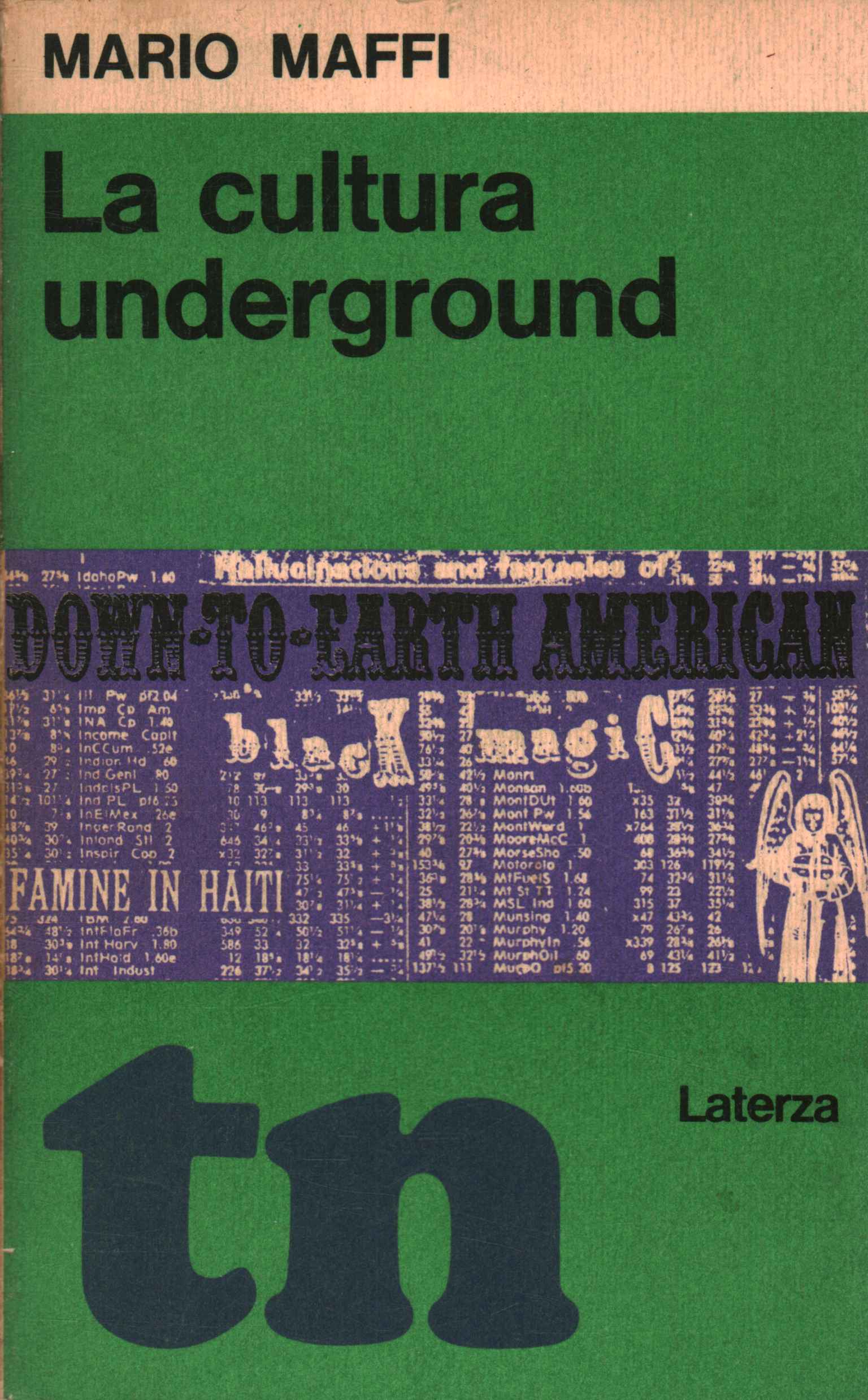 The underground culture