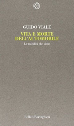 Vita e morte dell'automobile