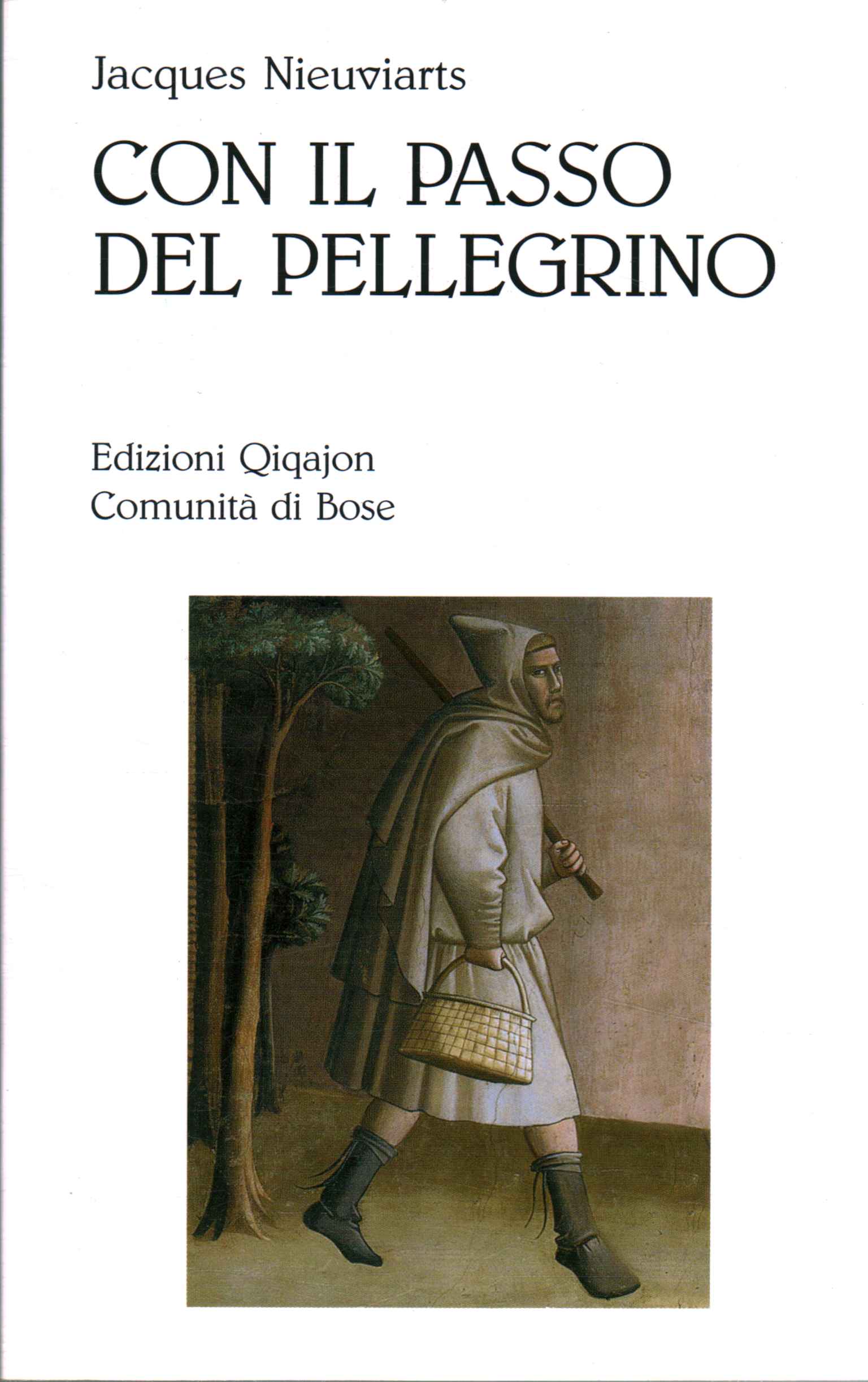 Con il passo del pellegrino