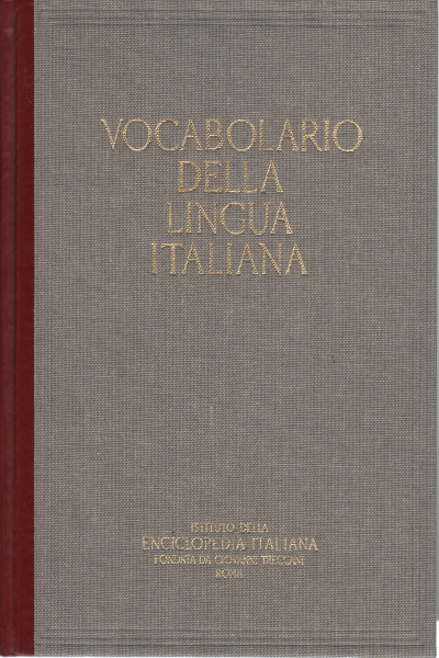 Vocabulario de la lengua italiana (IV S,Vocabulario de la lengua italiana (IV S